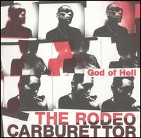 God of Hell von The Rodeo Carburettor