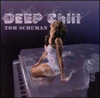 Deep Chill von Tom Schuman