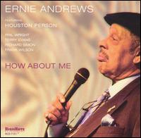 How About Me von Ernie Andrews