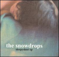 Sleepydust EP von The Snowdrops