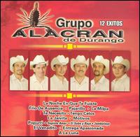 12 Exitos von Grupo Alacran de Durango