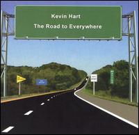 Road to Everywhere von Kevin Hart