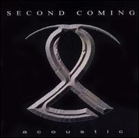 Acoustic von Second Coming