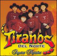 Amores Nortenos von Los Tiranos del Norte