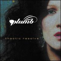 Chaotic Resolve von Plumb