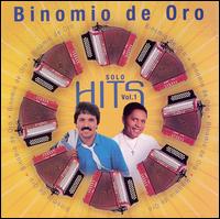 Solo Hits, Vol. 1 von Binomio de Oro de America