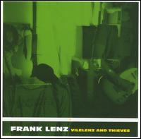 Vilelenz and Thieves von Frank Lenz