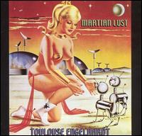 Martian Lust von Toulouse Engelhardt