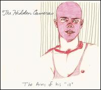 Arms of His Ill von The Hidden Cameras