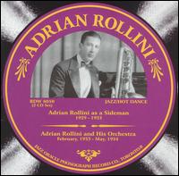 Adrian Rollini as a Sideman, Vol. 1 von Adrian Rollini