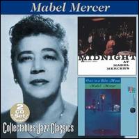 Midnight at Mabel Mercer's/Once in a Blue Moon von Mabel Mercer