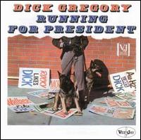 Dick Gregory Running for President von Dick Gregory