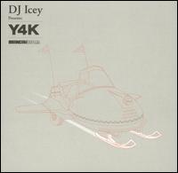 Y4K von DJ Icey