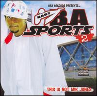 B.A. Sports 2/This is Not Mik Jones von B.A.