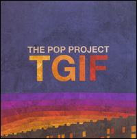 Tgif von The Pop Project