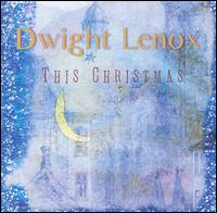 This Christmas von Dwight Lenox