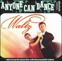 Anyone Can Dance: Waltz von Strict Tempo