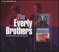 Sing Great Country Hits/Gone Gone Gone von The Everly Brothers