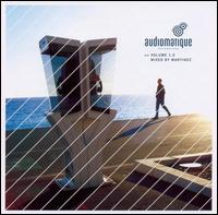 Audiomatique, Vol. 1 von Martinez