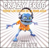 Todos Los Exitos de la Rana Loca von Crazy Frog