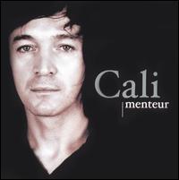 Menteur von Cali