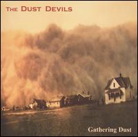 Gathering Dust von The Dust Devils