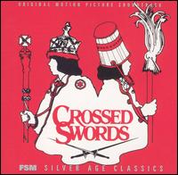 Crossed Swords [Original Motion Picture Soundtrack] von Maurice Jarre