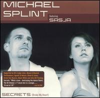 Secrets Broke My Heart von Mike Split