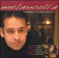 Melancolia von Manuel Valera