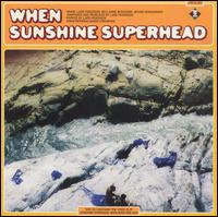 Sunshine Superhead von When