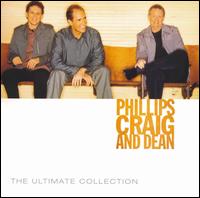 Ultimate Collection von Phillips, Craig & Dean