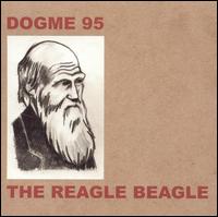 Reagle Beagle von Dogme 95