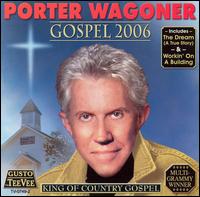 Gospel  2006 von Porter Wagoner