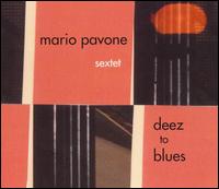 Deez to Blues von Mario Pavone