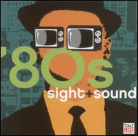 Sight + Sound: '80s von Various Artists