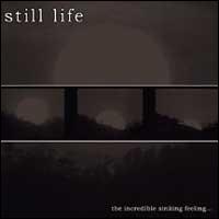 Incredible Sinking Feeling... von Still Life