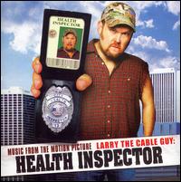 Larry the Cable Guy: Health Inspector von Various Artists