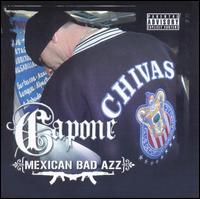 Mexican Bad Azz von Capone