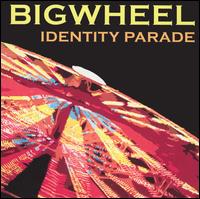 Identity Parade von Big Wheel