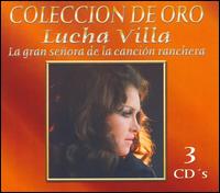 Coleccion de Oro: La Gran Señora de la Canción Ranchera [Box Set 2006] von Lucha Villa