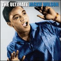 Ultimate Jackie Wilson von Jackie Wilson