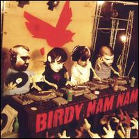 Birdy Nam Nam von Birdy Nam Nam