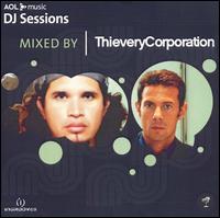 AOL Music DJ Sessions: Mixed by Thievery Corporation von Thievery Corporation