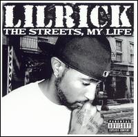 Streets, My Life von Lil Rick