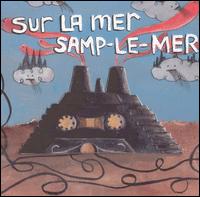 Sur la Mer Samp-le-Mer von Various Artists