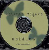 Hold On von Kristen Vigard