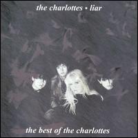 Liar: The Best of the Charlottes von The Charlottes