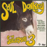 Soul Donkey von The Sugarman 3