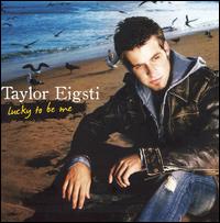 Lucky to Be Me von Taylor Eigsti