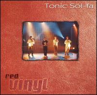 Red Vinyl von Tonic Sol-Fa